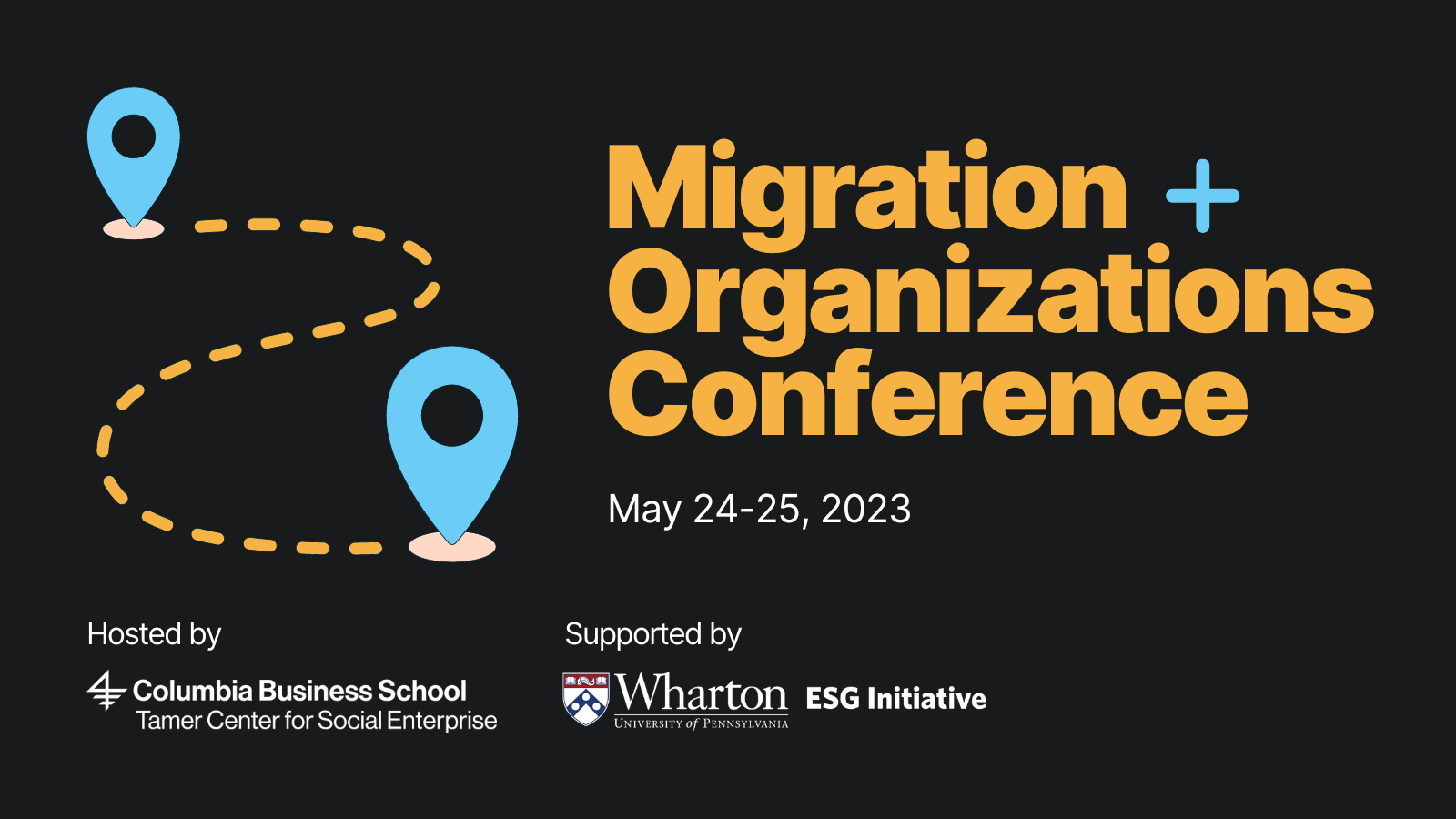 Migration and Organizations Conference Columbia Business School